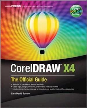 CorelDRAW(R) X4: The Official Guide