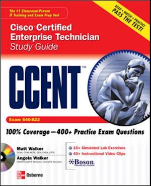 CCENT Cisco Certified Entry Networking Technician Study Guide (Exam 640-822)