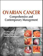 Ovarian Cancer: Comprehensive and Contemporary Management