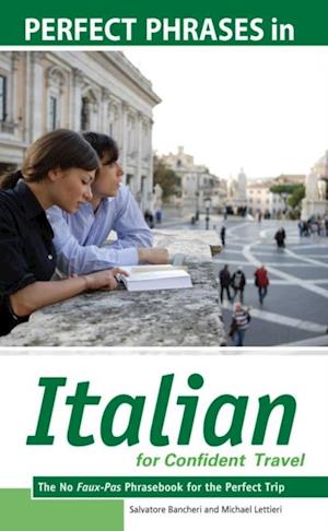 Perfect Phrases in Italian for Confident Travel