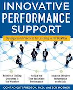 Innovative Performance Support:  Strategies and Practices for Learning in the Workflow