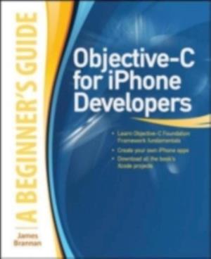 Objective-C for iPhone Developers, A Beginner's Guide