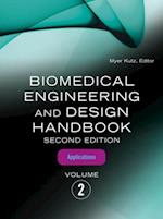 Biomedical Engineering and Design Handbook, Volume 2