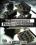 Audiophile's Project Sourcebook: 120 High-Performance Audio Electronics Projects