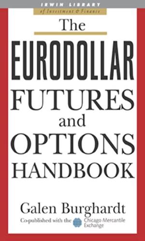 Eurodollar Futures and Options Handbook