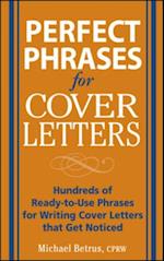 Perfect Phrases for Cover Letters