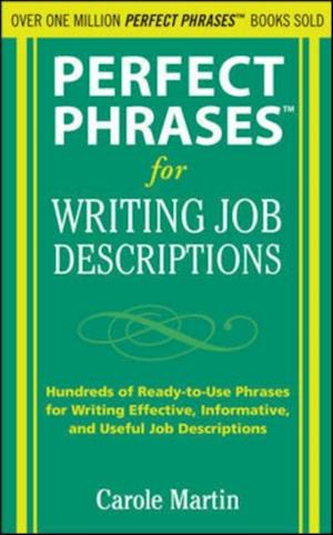 Perfect Phrases for Writing Job Descriptions