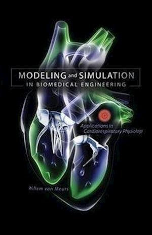 Modeling and Simulation in Biomedical Engineering