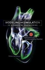 Modeling and Simulation in Biomedical Engineering: Applications in Cardiorespiratory Physiology