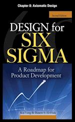 Design for Six Sigma, Chapter 8