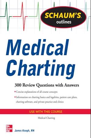 Schaum's Outline of Medical Charting