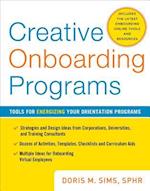 Creative Onboarding Programs: Tools for Energizing Your Orientation Program