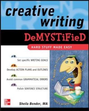 Creative Writing DeMYSTiFied