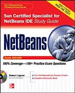 NetBeans IDE Programmer Certified Expert Exam Guide (Exam 310-045)