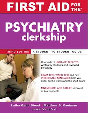 First Aid for the Psychiatry Clerkship, Third Edition