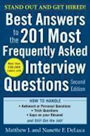 Best Answers to the 201 Most Frequently Asked Interview Questions, Second Edition