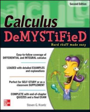 Calculus DeMYSTiFieD, Second Edition