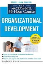 The McGraw-Hill 36-Hour Course: Organizational Development