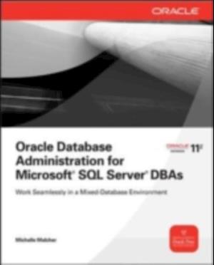 Oracle Database Administration for Microsoft SQL Server DBAs