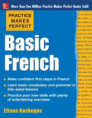 Practice Makes Perfect Basic French