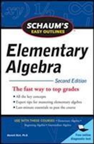 Schaum's Easy Outline of Elementary Algebra, Second Edition