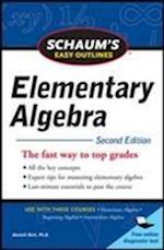 Schaum's Easy Outline of Elementary Algebra, Second Edition
