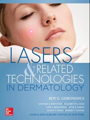 Lasers and Related Technologies in Dermatology