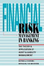 Financial Risk Management in Banking