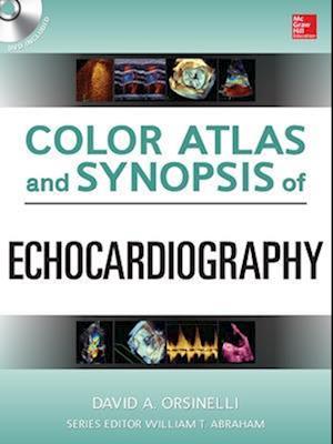 Color Atlas and Synopsis of Echocardiography