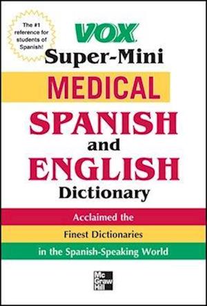 Vox Medical Spanish and English Dictionary