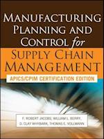 Manufacturing Planning and Control for Supply Chain Management