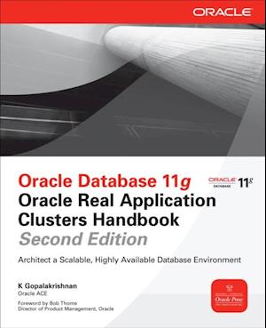 Oracle Database 11g Oracle Real Application Clusters Handbook, 2nd Edition