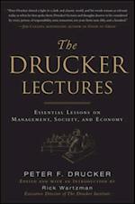 Drucker Lectures: Essential Lessons on Management, Society and Economy