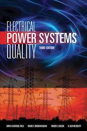 Electrical Power Systems Quality, Third Edition