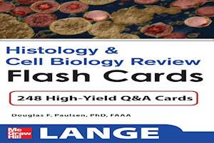 Histology and Cell Biology Review Flash Cards