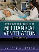 Principles And Practice of Mechanical Ventilation, Third Edition