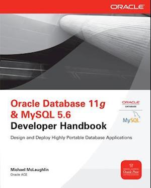 Oracle Database 11g & MySQL 5.6 Developer Handbook