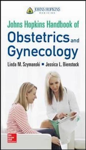 Johns Hopkins Handbook of Obstetrics and Gynecology