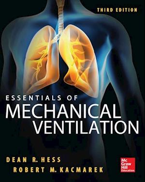 Essentials of Mechanical Ventilation, Third Edition