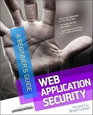 Sullivan, B: Web Application Security, A Beginner's Guide