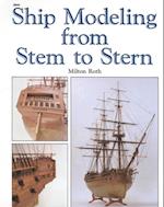 Ship Modeling from Stem to Stern