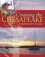 Cruising the Chesapeake: A Gunkholers Guide