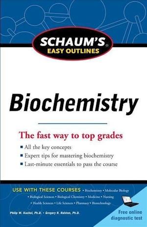 Schaum's Easy Outline of Biochemistry, Revised Edition