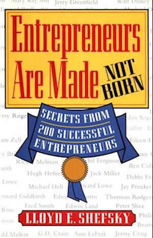 Entrepreneurs Are Made Not Born