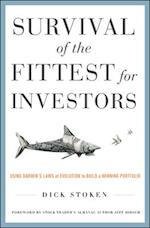 Survival of the Fittest for Investors:  Using Darwin's Laws of Evolution to Build a Winning Portfolio