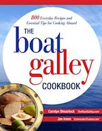 Boat Galley Cookbook: 800 Everyday Recipes and Essential Tips for Cooking Aboard