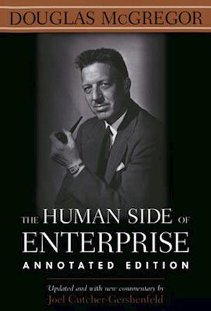 Human Side of Enterprise, Annotated Edition (PB)