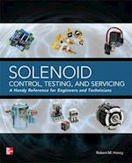 Solenoid Control, Testing, and Servicing