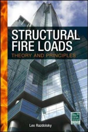 Structural Fire Loads: Theory and Principles