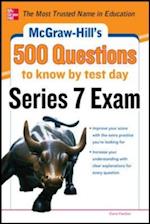 McGraw-Hill's 500 Series 7 Exam Questions to Know by Test Day